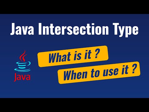 Java Intersection Type - You MUST know this