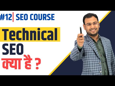 What is Technical SEO | Technical SEO Tutorial for Beginners | Latest SEO Course |#12