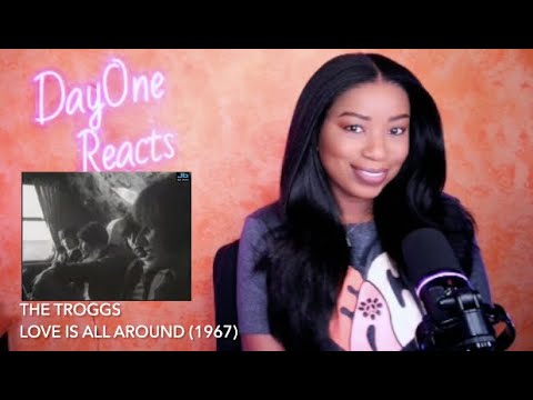 The Troggs - Love is All Around (1967) Legends of the 60s | DayOne Reacts