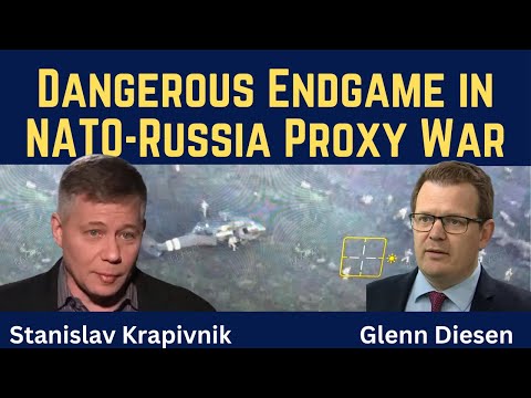 Stanislav Krapivnik: Dangerous Endgame in the NATO-Russia Proxy War