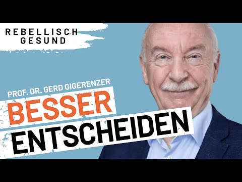 Besser entscheiden & Risikokompetenz stärken - mit Prof. Dr. Gerd Gigerenzer | Podcast