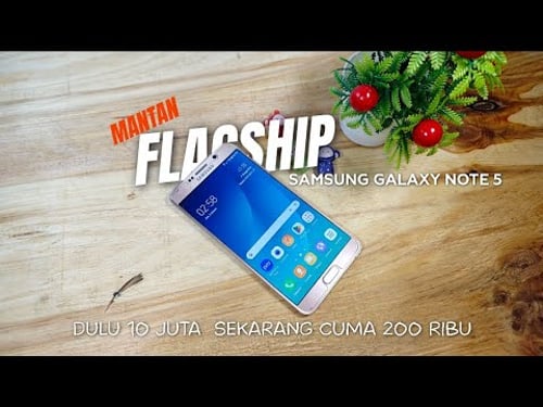 Review Ex FLAGSHIP - Samsung Note 5 CUMA 200RB!!!
