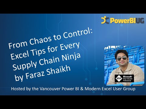 From Chaos to Control: Excel Tips for Every Supply Chain Ninja | Faraz Shaik