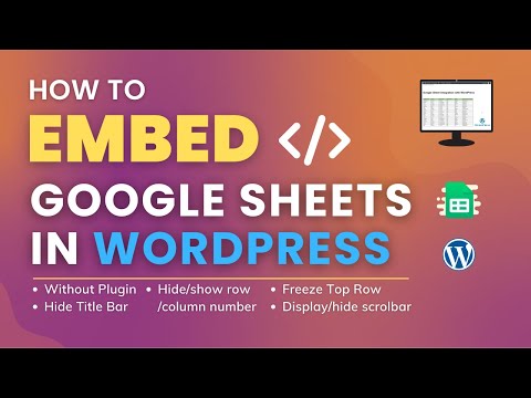 How to Embed Google Sheet into WordPres | Select Range | Hide Title bar | Display Scrollbar