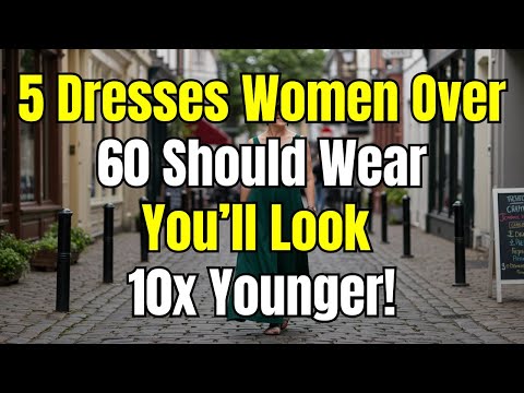 5 Dresses That Make Women Over 60 Look Younger
