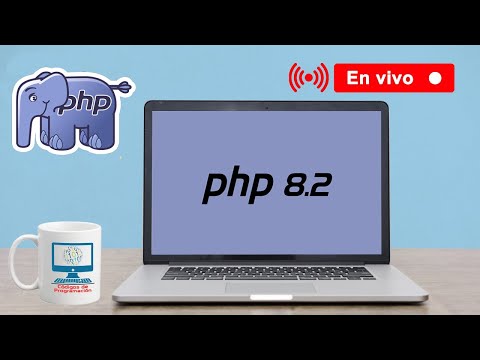 En vivo: Probando PHP 8.2