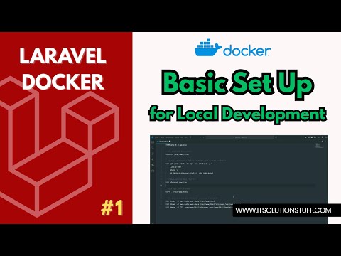 Laravel Docker #1 β Basic Set Up for Local Development