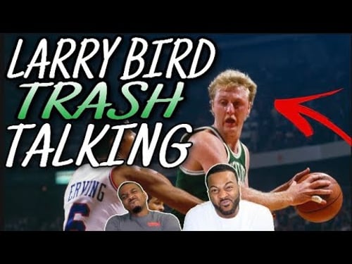 MY BROTHER FIRST TIME REACTING TO....Larry Bird Trash Talking (MY BROTHER COULD NOT BELIEVE IT)