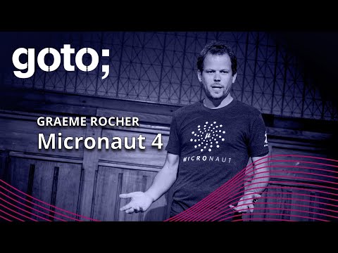 Building Optimized Java Microservices with Micronaut 4 & GraalVM • Graeme Rocher • GOTO 2023