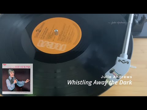 Whistling Away the Dark (1978) - Julie Andrews