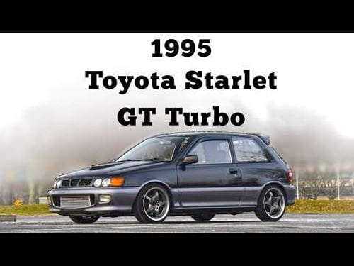 1995 Toyota Starlet GT Turbo: Regular Car Reviews
