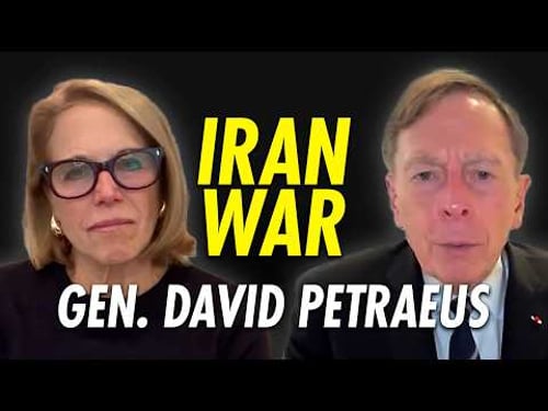 David Petraeus on the Iran war - "I don't think there's the prospect of regime change, sadly."