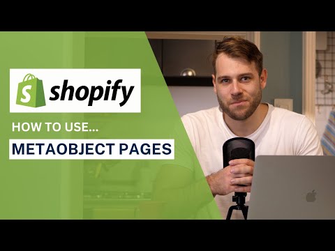 Shopify Metaobject Pages - Metaobjects now have templates!