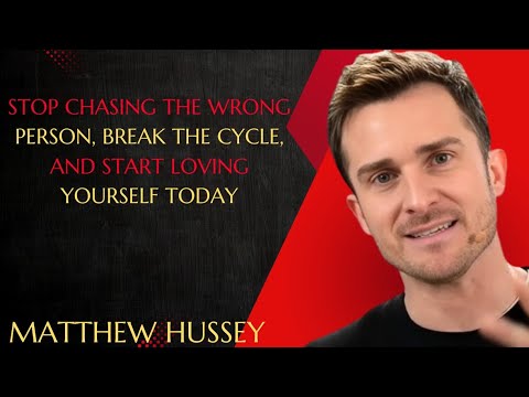 HOW TO BREAK THE CYCLE & STOP CHASING THE WRONG PERSON