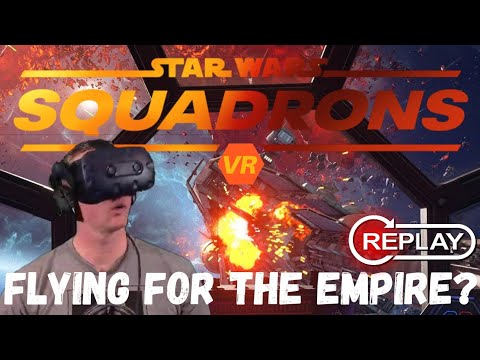 Star Wars Squadrons VR - Game Has Problems! - Campaign Episode 2 (Stream Replay)