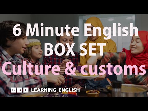 BOX SET: 6 Minute English - 'Culture and customs' English mega-class! 30 minutes of new vocab!