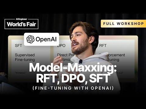 RFT, DPO, SFT: Fine-tuning with OpenAI β Ilan Bigio, OpenAI