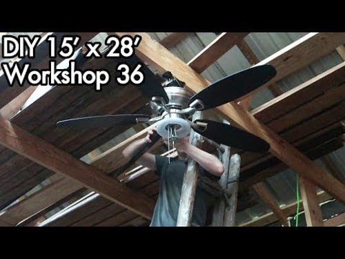 Building a 15'x28' (5mx9m) Workshop 36: Ceiling Fan I Saved From Trash, Cools the Shed Amazinly Well