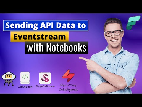 Sending API Data to Fabric Real-Time Intelligence with Notebooks