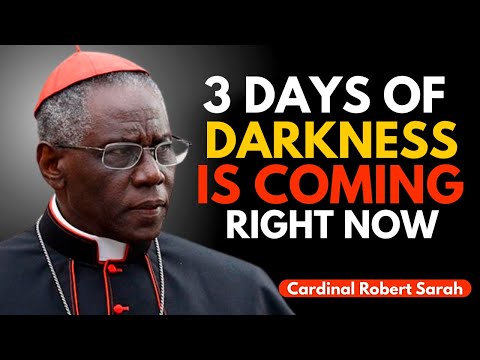 😨 Cardinal Robert Sarah Breaks Silence — The Terrifying Prophecy of the Three Days of Darkness!