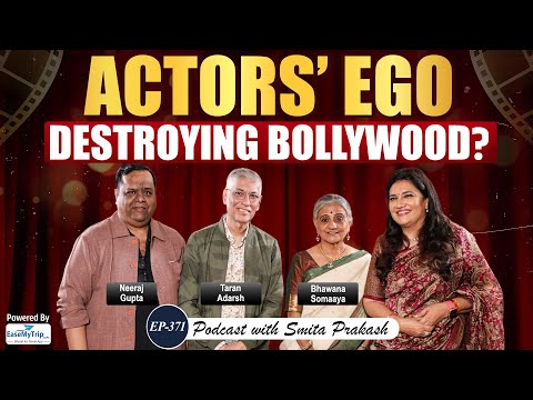 EP-371 | Bollywood’s PR ‘Mafia’, Box Office Lies & Star Ego | Taran Adarsh & Bhawana Somaaya