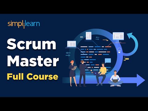 🔥Scrum Master Full Course | Scrum Master Training | Scrum Master Course 2023 | Simplilearn