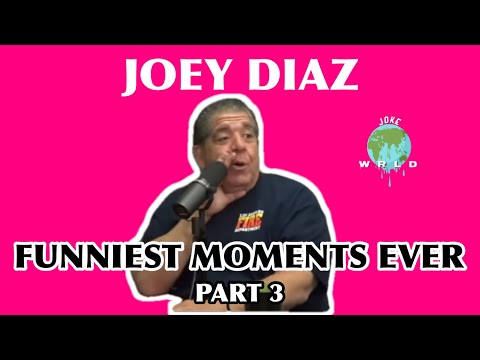 Joey Diaz - Best Moments Ever - Part 3