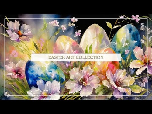 Easter Art Collection | 4K TV Frame Art Screensaver | Easter Painting Inspired Art | 6 Scenes