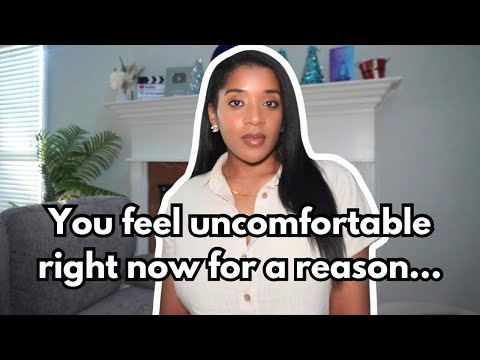 You’re uncomfortable because you’re experiencing the biggest spiritual upgrade you’ve ever had…