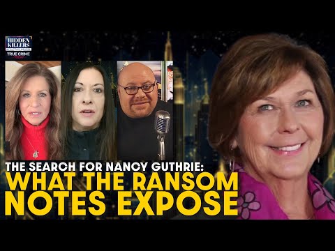 Nancy Guthrie: FBI Reveals What the Ransom Notes Expose