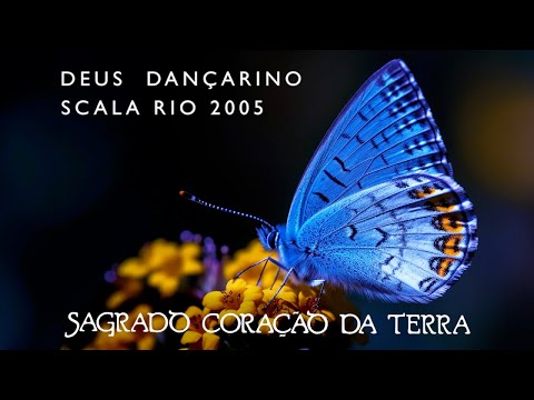 Sagrado Coração da Terra Ft. Marcus Viana - "Deus Dançarino"