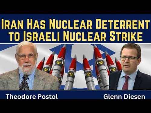Theodore Postol: Iran Already Has Nuclear Deterrent to Israeli Nuclear Strike