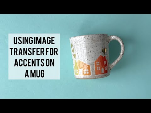 Using image transfer for accents on a mug