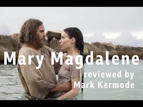 Mary Magdalene reviewed by Mark Kermode
