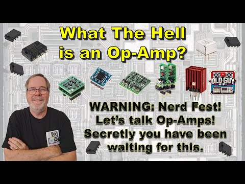What The Hell is an Op-Amp? WARNING: Nerd Fest! Let’s talk Op-Amps! You have been waiting for this.