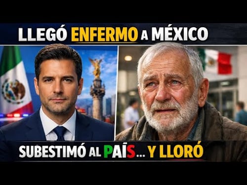 Al llegar enfermo a México, un anciano ucraniano lloró al ver que subestimó el país