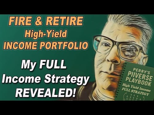 High-Yield FIRE or RETIRE INCOME PORTFOLIO - My Goals Strategies & Taxes Revealed
