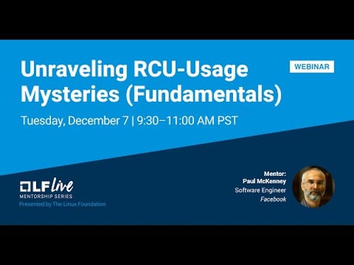 Mentorship Session: Unraveling RCU-Usage Mysteries (Fundamentals)