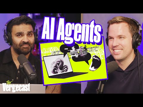 AI agents are invading your PC | The Vergecast