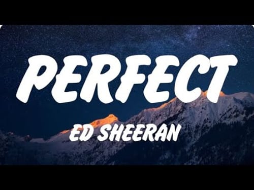 Ed Sheeran - Perfect (Lyrics), Shape of You, Lady Gaga, Bruno Mars, Die With A Smile, Lana Del Rey