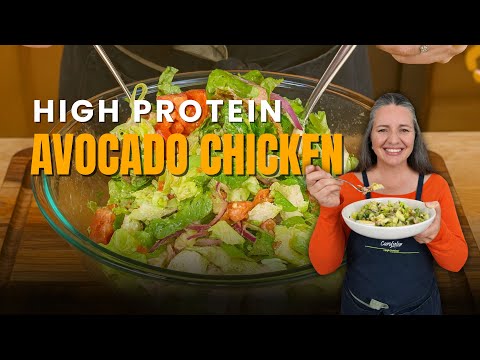 High Protein Chicken Avocado Salad That Keeps You Full