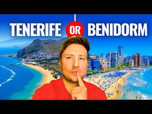 TENERIFE vs BENIDORM, which one is the ULTIMATE European holiday destination?