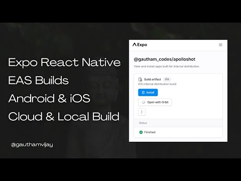 React Native Expo EAS Builds - Cloud & Local Builds in Android & iOS.