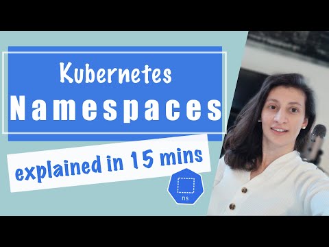 Kubernetes Namespaces Explained in 15 mins | Kubernetes Tutorial 21