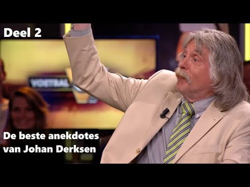 DE BESTE ANEKDOTES van JOHAN DERKSEN | Deel 2 | VI Compilatie