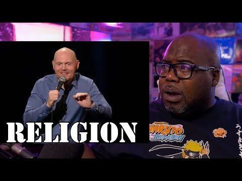 IM QUESTIONING MYSELF NOW!! Bill Burr - Religious people Arent REAL