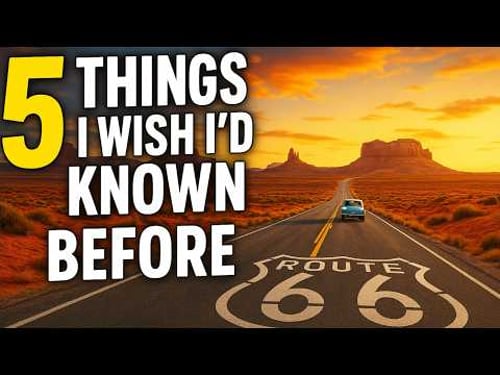 5 Things I Wish I Knew Before Driving Route 66