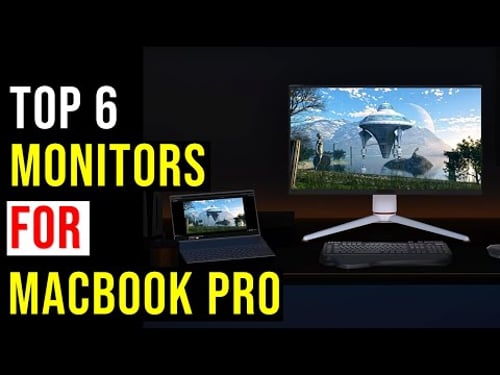 ✅The Best Monitors For MacBook Pro in 2026: Top- 6 Monitors (Reviews)
