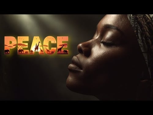 Release Pain & Restore Hope | Healing African Instrumental Music