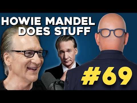 Bill Maher Has a Different Take on White Privilege | Howie Mandel Does Stuff #69